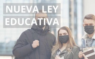 La Ley Celaá – La nueva ley educativa del 2022