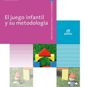 El juego infantil y su metodología (Ciclos Formativos)