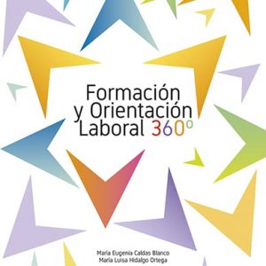 Formación y orientación laboral 360° (Ciclos Formativos)