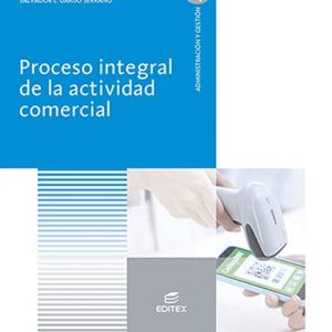 CFGS. Proceso integral de la actividad comercial - Edition 2021 (Ciclos Formativos)