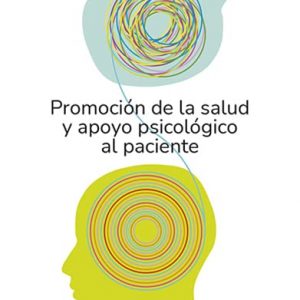 Promoción de la salud y apoyo psicológico al paciente (Ciclos Formativos)