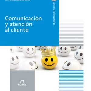 Comunicación y Atención Al cliente (Ciclos Formativos)