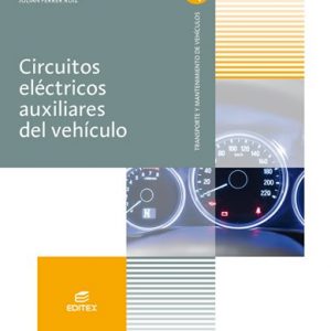 Circuitos eléctricos auxiliares del vehículo (Ciclos Formativos)