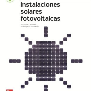 LA - Instalaciones solares fotovoltaicas. Libro alumno.