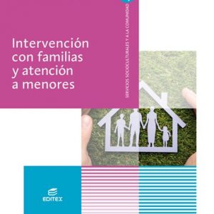 Intervención con familias y atención a menores (Ciclos Formativos)