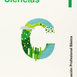 CIENCIAS APLICADAS I CIENCIAS NATURALES 1 FORMACION PROFESIONAL BASICA - 9788468018560