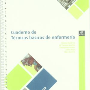 Cuaderno de Técnicas básicas de enfermería (Cuadernos de Trabajo)