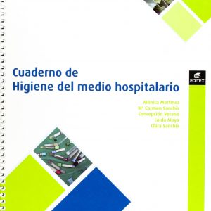 Cuaderno de Higiene en el medio hospitalario (Cuadernos de Trabajo)