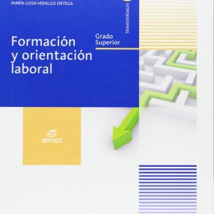 Formación y orientación laboral (Grado superior) (Ciclos Formativos)