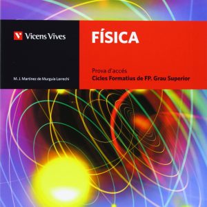 Fisica. Cicles Formatius Fp+Solucionari