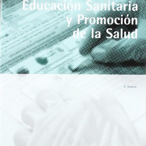 Educación sanitaria y promoción de salud (Ciclos Formativos)