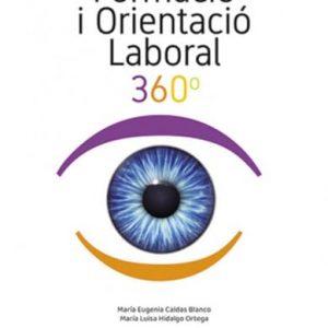 Formació i orientació laboral 360° (Ciclos Formativos)
