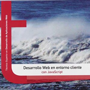 Desarrollo web en entorno cliente con JavaScript (FORMACION PROFESIONAL)