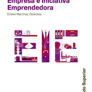 SERIE ACTIVA EMPRESA E INICIATIVA EMPRENDEDORA GRADO SUPERIOR SANTILLANA - 9788468017310 (FORMACION PROFESIONAL)
