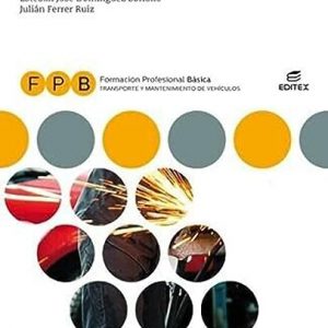 FPB Mecanizado y soldadura (Formación Profesional Básica)