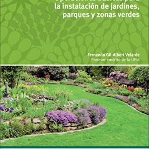 Operaciones básicas en instalación de jardines, parques y zonas verdes (FORMACION PROFESIONAL BASICA)