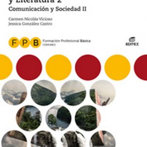 FPB Comunicación y Sociedad II - Lengua castellana y Literatura 2 (Formación Profesional Básica)