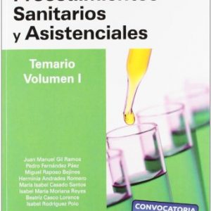 Cuerpo de profesores técnicos de formación profesional. Procedimientos sanitarios y asistenciales.Volumen i
