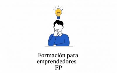 ¿Qué FP estudiar para ser emprendedor?